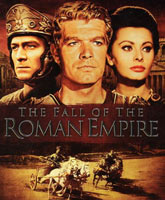 Смотреть Онлайн Падение Римской империи / The Fall of the Roman Empire [1964]
